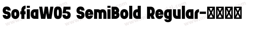 SofiaW05 SemiBold Regular字体转换